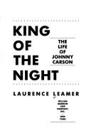 Cover of: King of the night by Laurence Leamer