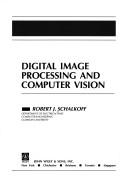 Cover of: Digital image processing and computer vision