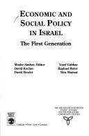 Cover of: Economic and social policy in Israel: the first generation