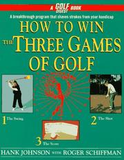 Cover of: How to win the three games of golf