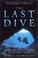 Cover of: The Last Dive