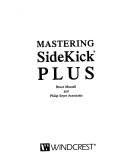 Mastering SideKick plus by Bruce Mussell