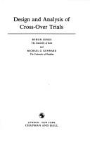 Cover of: Design and analysis of cross-over trials | Byron Jones