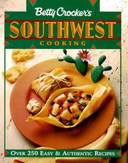 Cover of: Betty Crocker's Southwest Cooking by Betty Crocker, Betty Crocker