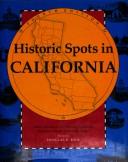 Cover of: Historic spots in California.