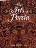 Cover of: The Arts of Persia by edited by R.W. Ferrier.