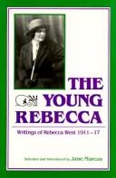 Cover of: young Rebecca: writings ofRebecca West, 1911-17