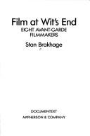 Cover of: Film at wit's end by Stan Brakhage