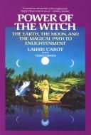 Power of the witch by Laurie Cabot, Tom Cowan