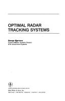 Optimal radar tracking systems by George Biernson