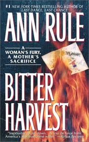 Cover of: Bitter Harvest by Ann Rule
