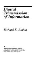 Cover of: Digital transmission of information