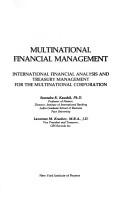 Cover of: Multinational financial management: international financial analysis and treasury management for the multinational corporation