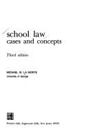 School law by Michael W. La Morte