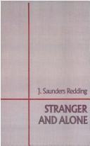 Cover of: Stranger and alone: a novel