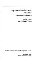 Cover of: Irrigation development in Africa by Jon Moris