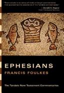 Cover of: The letter of Paul to the Ephesians by Francis Foulkes