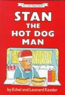 Cover of: Stan the hot dog man