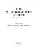 Cover of: The photographer's source by Henry Horenstein