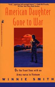 Cover of: American daughter gone to war by Winnie Smith