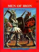 Cover of: Men of iron by Earle Hitchner