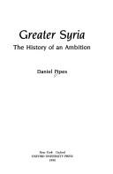 Cover of: Greater Syria by Daniel Pipes