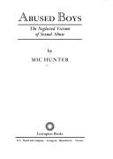 Cover of: Abused boys by Mic Hunter