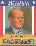 Cover of: Gerald Ford by Paul P. Sipiera