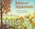 Cover of: The legend of Johnny Appleseed