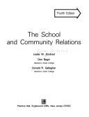 Cover of: The school and community relations | Leslie W. Kindred