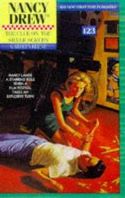 Cover of: The CLUE ON THE SILVER SCREEN (NANCY DREW 123): THE CLUE ON THE SILVER SCREEN (NANCY DREW ON CAMPUS) by Carolyn Keene