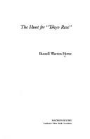 The hunt for "Tokyo Rose" by Russell Warren Howe