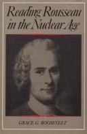 Cover of: Reading Rousseau in the nuclear age