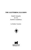 Cover of: The glittering illusion by Sheldon Vanauken