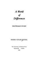 Cover of: A world of differences by Marie Adler Kessel