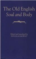 Cover of: The Old English Soul and body