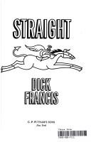 Cover of: Straight by Francis, Dick.