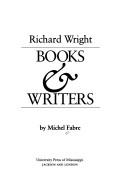 Cover of: Richard Wright: books and writers