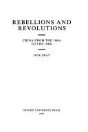 Cover of: Rebellions and revolutions: China from the 1800s to the 1980s