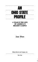 Cover of: An Ohio State profile: a year in the life of America's biggest campus