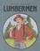 Cover of: Lumbermen