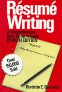 Cover of: Résumé writing: a comprehensive how-to-do-it guide