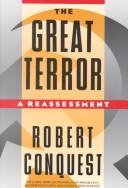 The great terror by Robert Conquest, Robert Conquest
