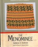 Cover of: The Menominee by Patricia K. Ourada