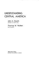 Cover of: Understanding Central America by John A. Booth