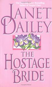 The Hostage Bride by Janet Dailey
