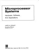 Cover of: Microprocessor systems: hardware, software, and applications