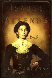 Cover of: Hija De La Fortuna by Isabel Allende