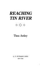 Cover of: Reaching Tin River