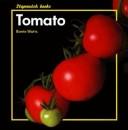 Cover of: Tomato by Barrie Watts